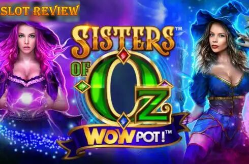 Sisters of OZ WowPot Slot Review